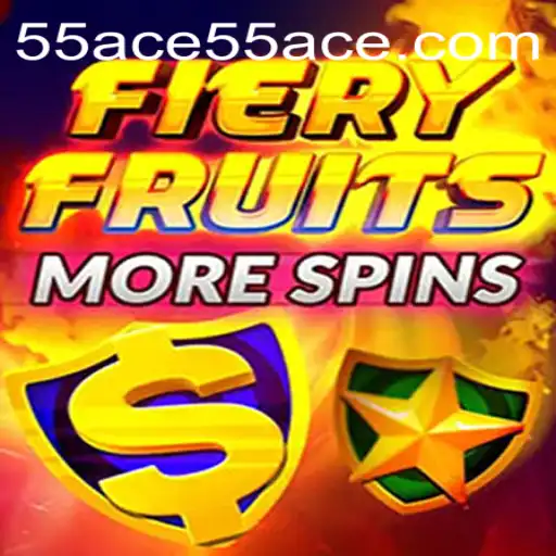 Exploring the Excitement of FieryFruitsMoreSpins with 55 Ace