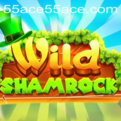 WildShamrock: Discover the Thrill of 55 Ace in the Enchanted Meadows